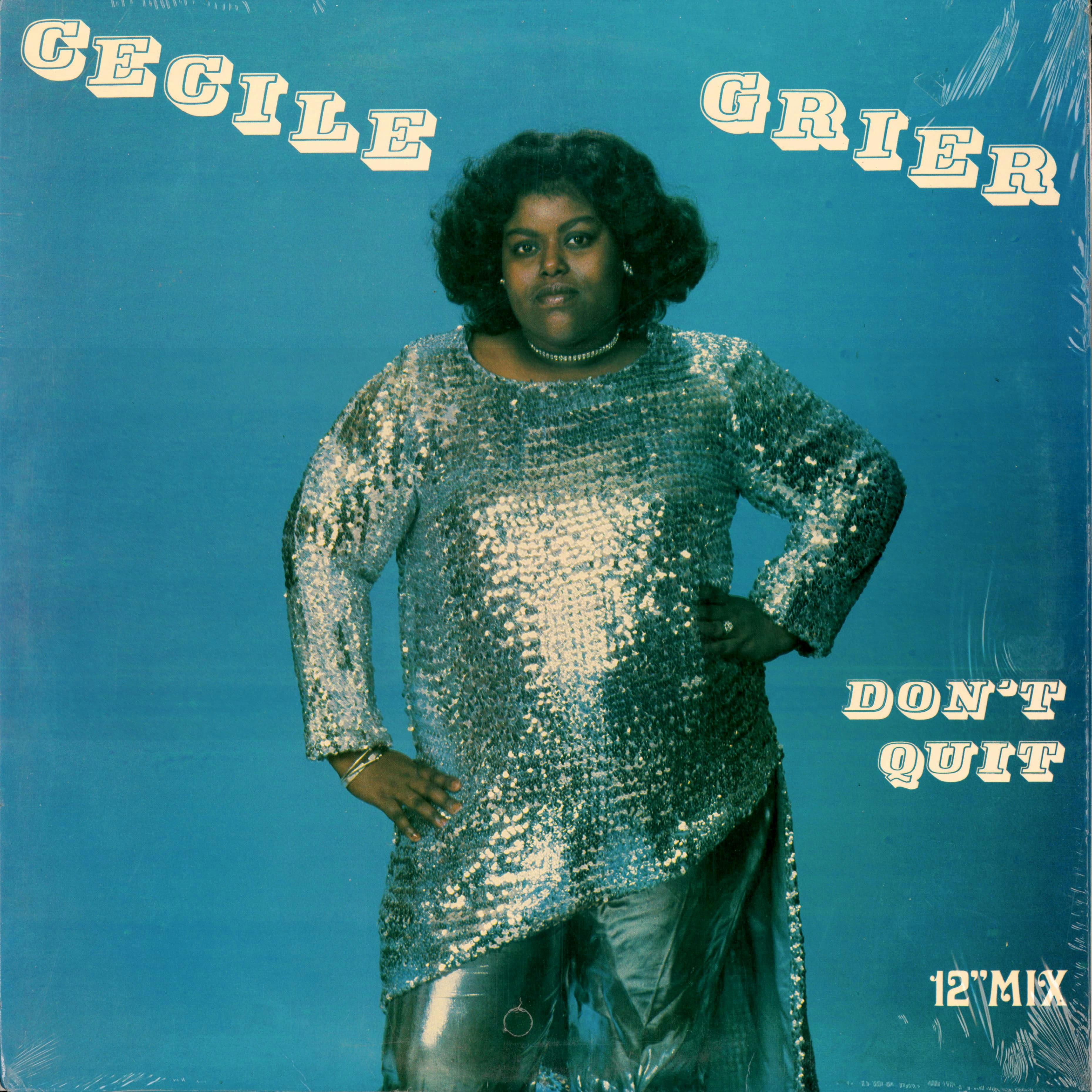 Cecile Grier "Don’t Quit"